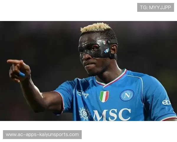 奥斯梅恩：那不勒斯锋霸，尼日利亚前锋，那不勒斯 奥斯梅恩